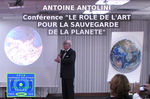 Hommage artistique international à la Planète Terre PARIS 2019 Conférence