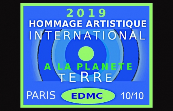 Hommage artistique international à la Planète Terre PARIS 2019 