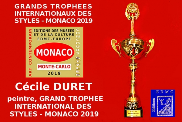 Cécile DURET, peintre abstraite. Lauréate du Palmarès. Grand Trophée International des Styles Artistiques - Monaco 2019