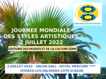 Journée Mondiale des Styles Artistiques 2 JUILLET 2022 Salon Dali Hôtel Mercure **** Hyères-Les-Palmiers Côte-d'Azur