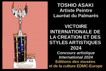 Peintre de talent, Toshio ASAKI, a été honoré par le Comité du Jury qui lui a attribué à l'issue des  sélections internationales une Victoire Internationale de la Création et des Styles Artistiques 2024,  l'admettant au titre du Lauréat du Palmarès 2024